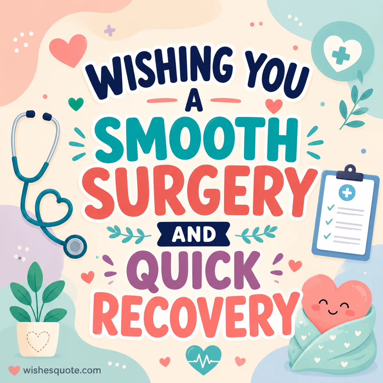 Short good luck messages and positive wishes before surgery
